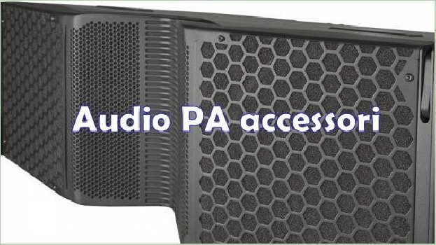 Accessori Audio - PA
